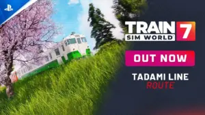 Train Sim World 7 Ligne Tadami