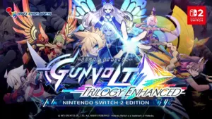 Azure Striker Gunvolt Trilogy Enhanced