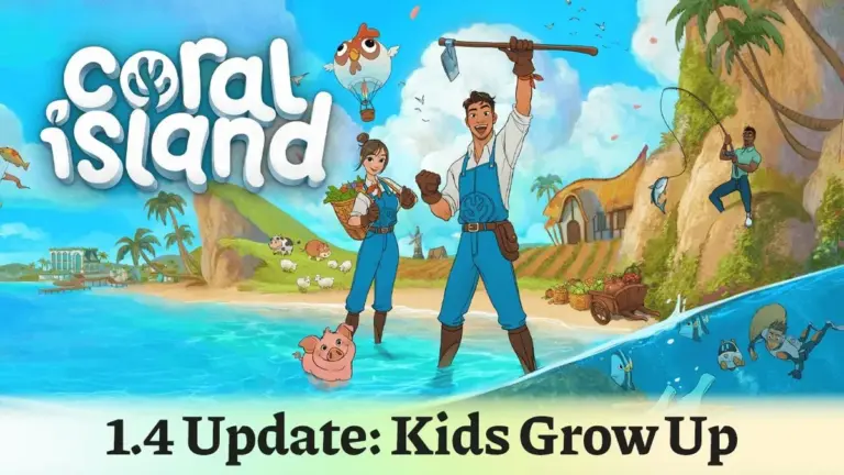 Coral Island annonce officielle Nintendo Switch 2 et mise à jour 1.4 Kids Grow Up