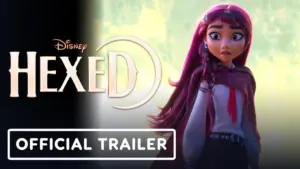 Hexed film animation Disney 2026 bande-annonce officielle