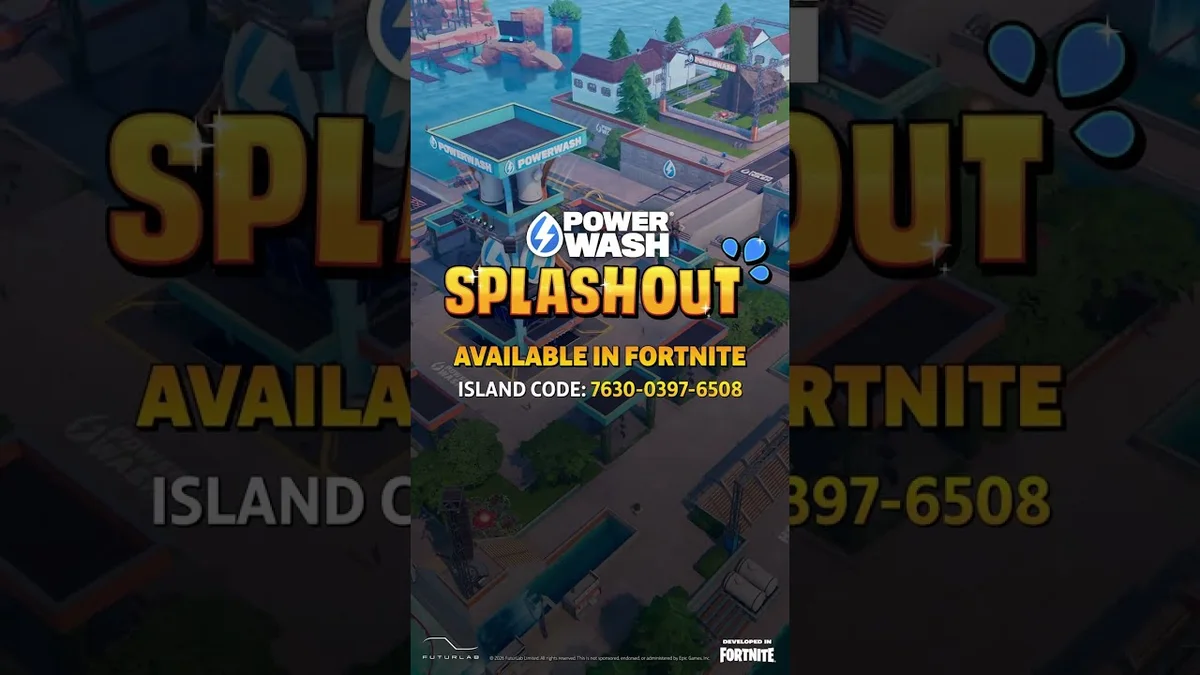 PowerWash SPLASHOUT dans Fortnite par FuturLab avec nettoyeur haute pression et bombes de boue